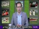 صدى الرياضة - أحمد مرتضى منصور : عودة البطولة العربية نجاح والزمالك يسعى للقب