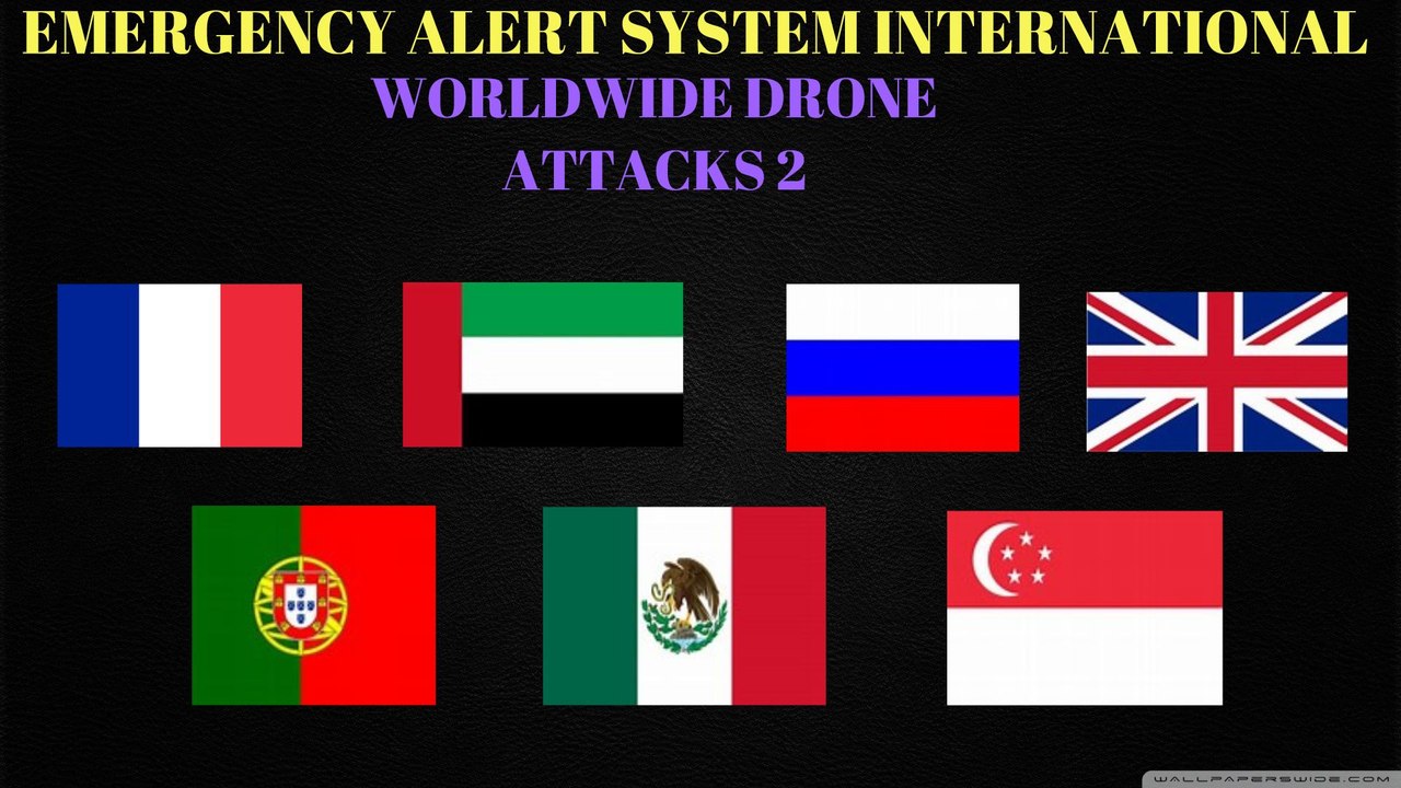 EAS International Alert - Worldwide Drone Attacks 2