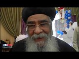 صدى البلد | أسقف الفيوم: شعب مصر برئاسة السيسي يستحق التحية والتقدير