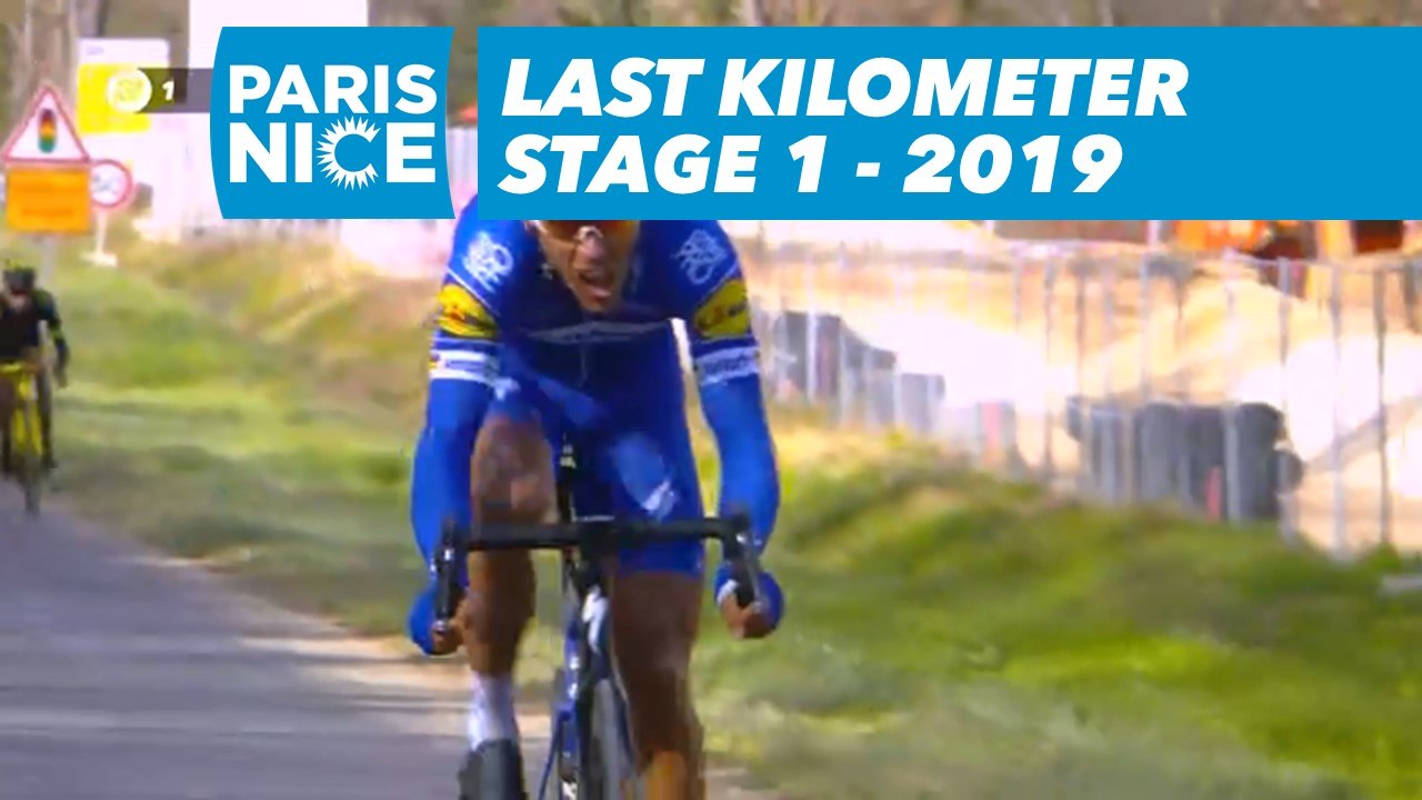 Last Kilometer - Étape 1 / Stage 1 - Paris-Nice 2019