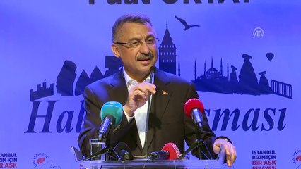 Cumhurbaşkanı Yardımcısı Oktay: 'Türkiye yeni bir şahlanışın eşiğinde' - İSTANBUL