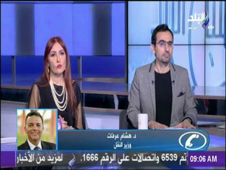 صباح البلد - وزير النقل : ميزانية الدولة لا يمك...