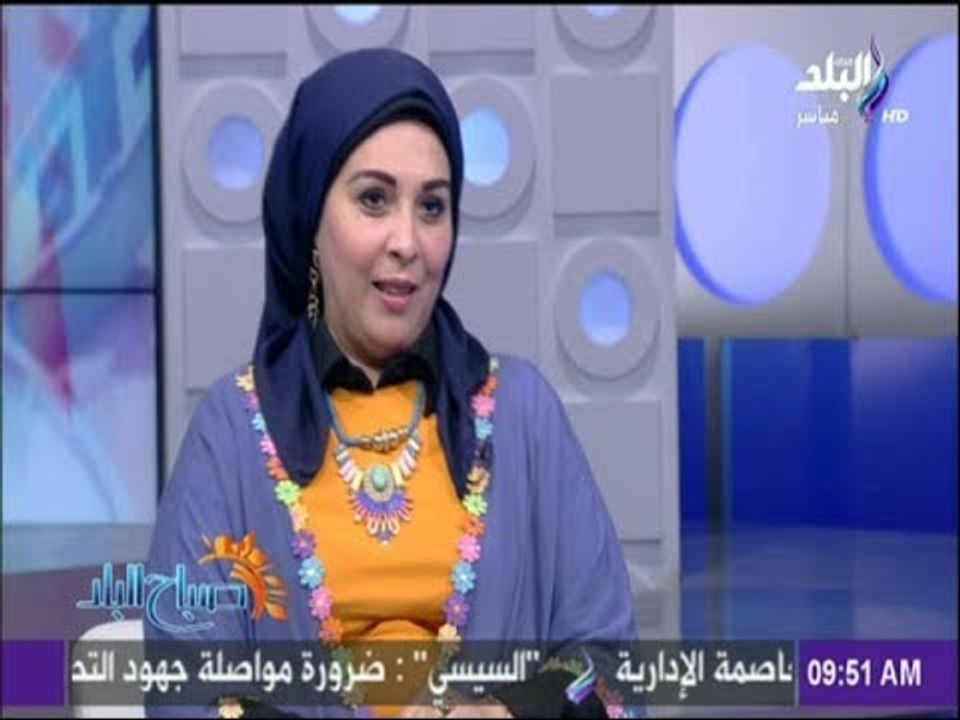 صباح البلد - الدكتورة عزة زيان عن اقتراح مارجريت عازر برفع سن زواج الفتيات إلى 21 سنة : قرار صحيح