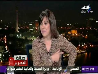 صالة التحرير - عزة مصطفي : البرلمان لا ينتصر والمواطن عايز اللي يجيب له حقة