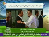 صدى الرياضة - محمود طاهر يدعو كل مرشحي الأهلي لحضور نهائي إفريقيا ببرج العرب