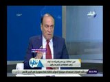 صدي البلد | سمير فرج: العلاقات المصرية على أفضل مايكون منذ تولى ترامب