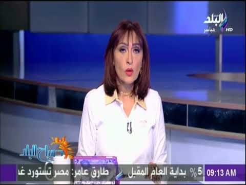 صباح البلد - وزير البترول للأخبار: بدأنا خطوات جادة لتحويل مصر إلي مركز محوري للطاقة