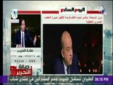 صالة التحرير - عمرو الجوهري: وزير السياحة غير قادر علي تغير صورة مصر وحل مشاكل السياحة