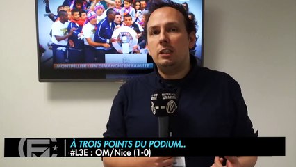 OM - NICE (1-0) : Les 3 Enseignements du Match