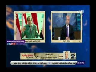 صدي البلد | أشرف سلطان كتاب لتوثيق ما حققه السيسي في ولايته الأولى