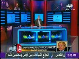مع شوبير - اللواء عبد السلام :وجود متعب مع الفريق هام جدا لم نفاوض الأهلي بسبب انتخابات النادي