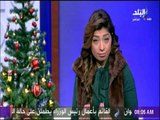 صباح البلد- لميس سلامة :رجال الامن نجحوا فى تحقيق مفهوم الضربات الاستباقية مع حادث حلوان الارهابي