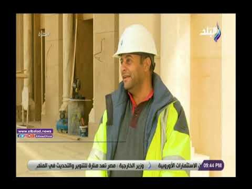 صدى البلد | مهندس بالعاصمة الإدارية: سرعة العمل بمسجد الفتاح العليم تعد أعجاز لا يمكن تصديقه