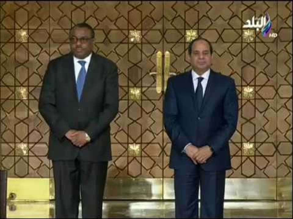 الرئيس السيسي ورئيس وزراء إثيوبيا يشهدان توقيع عدد من الاتفاقيات الثنائية