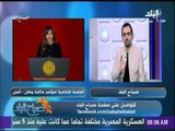 صباح البلد - أحمد مجدي : السيسي هو أول من يكسر الحواجز بين رئيس الجمهورية والشعب