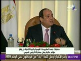 الرئيس السيسي: «ما تم إنجازه في مصر خلال 4 سنوات  يحتاج إلي20 عامًا لتنفيذه»