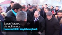 Bakan Varank, sıfır noktasında husumetli iki köyü barıştırdı