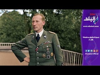 صدى البلد | مدبر الهولوكوست .. وصفه هتلر بـ صاحب القلب الحديدي