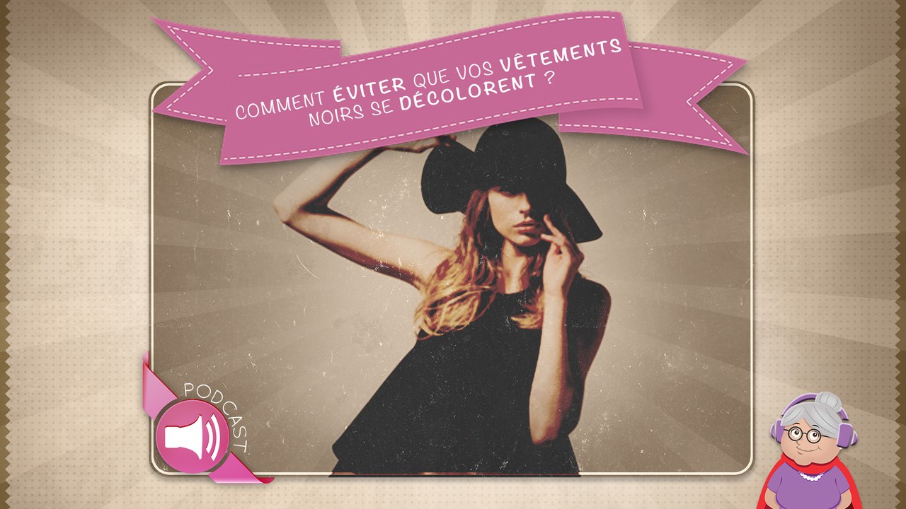 Comment éviter que vos vêtements noirs se décolorent ?