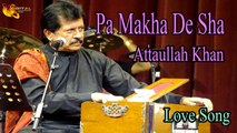 Pa Makha De Sha - Audio-Visual - Superhit - Attaullah Khan Esakhelvi - YouTube