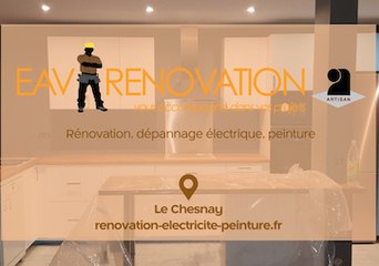 EAV RENOVATION. Entreprise de rénovation vous accueille au Chesnay.