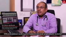 Difference between Acute Myeloid (AML) and Acute Lymphoblastic Leukemia(ALL) | BloodCancerCure