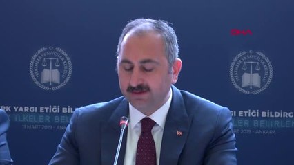 Bakan Gül, 'Türk Yargı Etiği Bildirgesi'ni Açıkladı