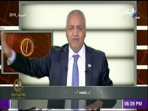 حقائق وأسرار - مصطفى بكرى: قناة صدى البلد وكل العاملين فيها يقدرون الأزهر الشريف