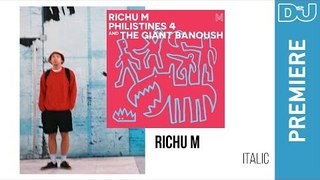 House: Richu M 'Italic' | DJ Mag New Music Premiere