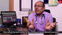 Why #India is the best country for the #treatment of Acute Myeloid #Leukemia-BloodCancerCure