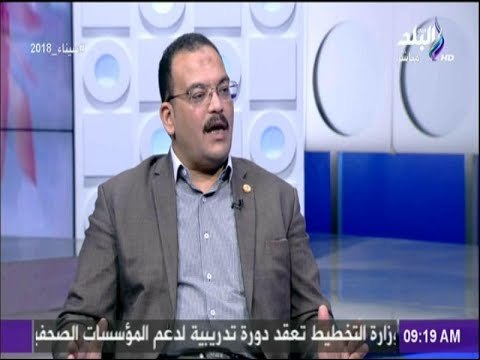 صباح البلد - مستشار البرنامج الوطنى للمخلفات: تداخل الاختصاصات بشأن النظافة وراء تراجع المنظومة