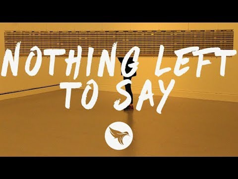 XYLØ - Nothing Left To Say (Lyrics)