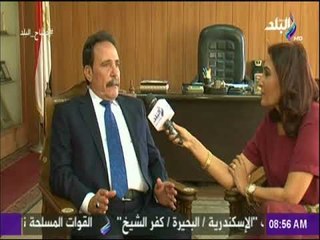 صباح البلد - المراغي : نهدف لإبعاد العمل النقابي عن أي تنظيمات إرهابية