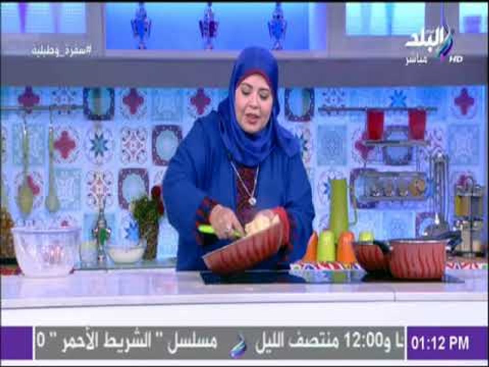 سفرة و طبلية مع الشيف هالة فهمي  - طريقة عمل عجينة بلح الشام