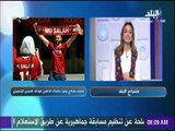 صباح البلد - هند النعسانى: محمد صلاح نموذج يستحق أن يدرس في كتب التاريخ