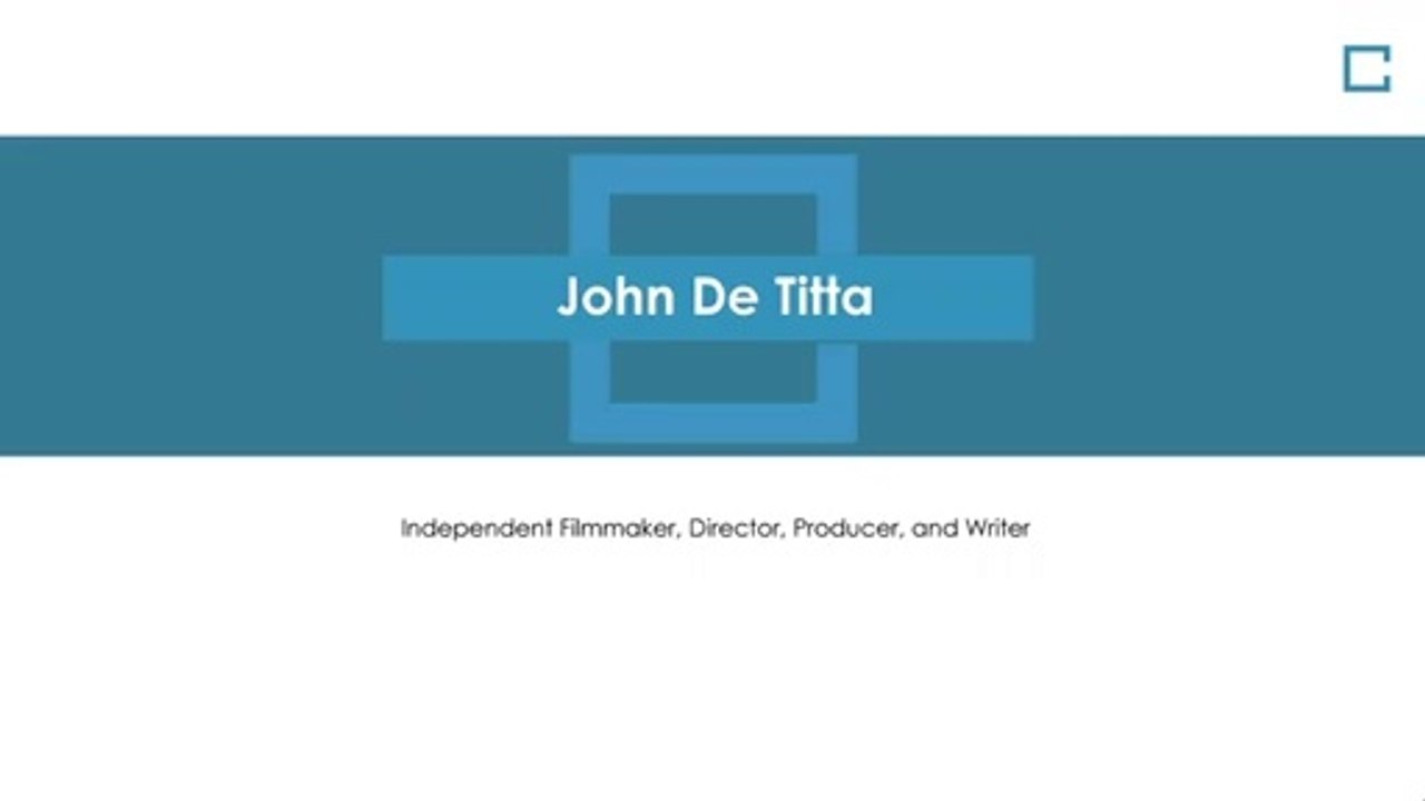 John Eric DeTitta - Film Director