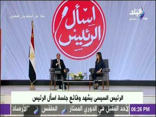 السيسي للمصريين: «أنتم الأمل ولا بد من كسر الفقر والضعف.. وبكره تشوفو»