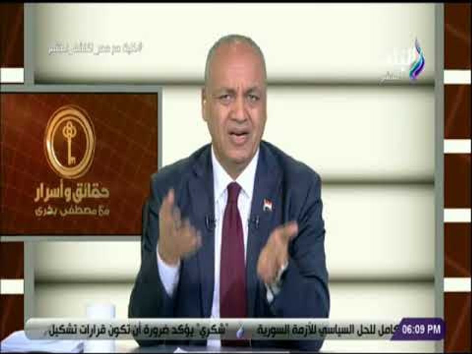 حقائق واسرار - مصطفى بكري: «البلد لو ضاعت مش هترجع تاني»