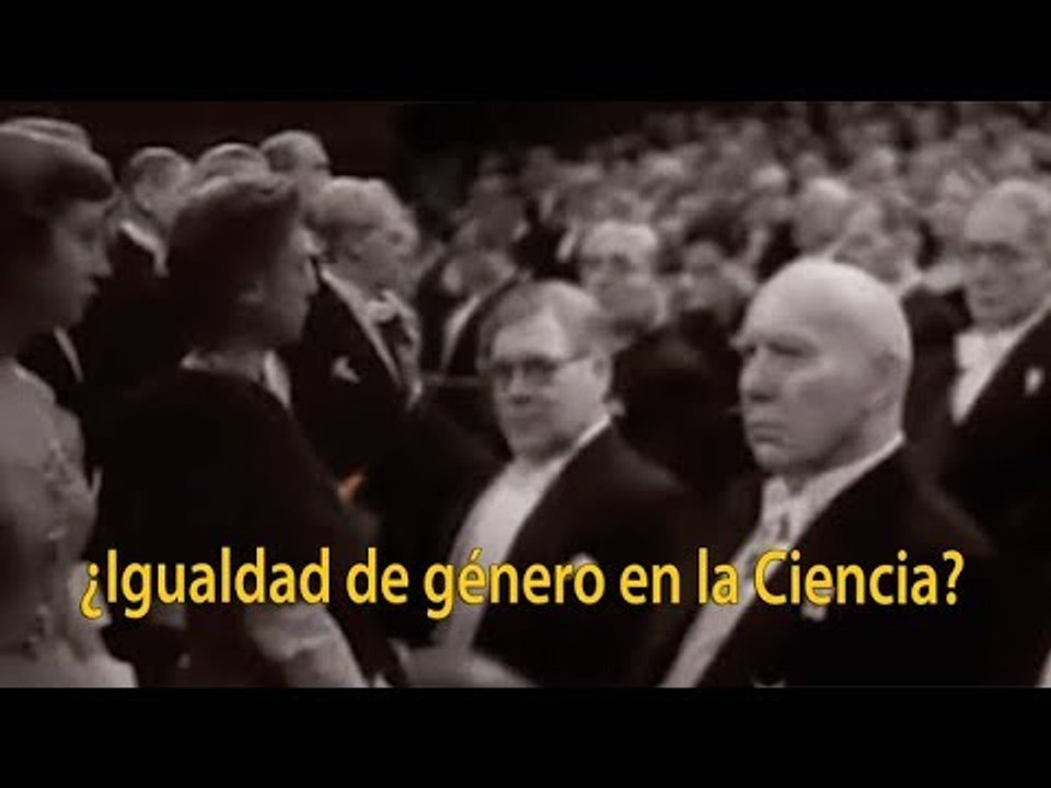 ¿Igualdad de Género en la Ciencia?
