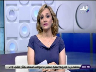 صباح البلد - هند النعسانى تطالب بإطلاق مبادرة لإكتشاف ورعاية العباقرة والمتفوقين