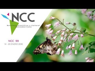 Noticiero Científico y Cultural Iberoamericano, emisión 99. 14 al 20 de enero 2019.