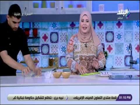 سفرة و طبلية مع الشيف هالة فهمي - طريقة بث الدقيق لنجاح العجينة