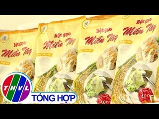 THVL | Phóng sự: Bột gạo miền Tây