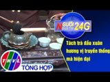THVL | Người đưa tin 24G (11g ngày 02/02/2019)
