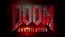 DOOM ANNIHILATION (2019) - Trailer 