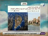 صباح البلد - إنشاء جهاز تنمية مدينتى «جزيرة الوراق» و«سفنكس الجديدة»