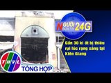 THVL | Người đưa tin 24G (18g30 ngày 02/03/2019)