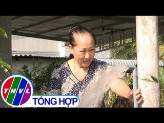 THVL | Niềm vui khi có nước máy