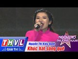 THVL | Ngôi sao phương Nam 2015 - Tập 8: Khúc hát sông quê - Nguyễn Thị Kiều Oanh
