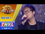 THVL | Ca sĩ giấu mặt 2017 - Tập 16[4]: Bùi Anh Tuấn mở đầu với ca khúc Buông